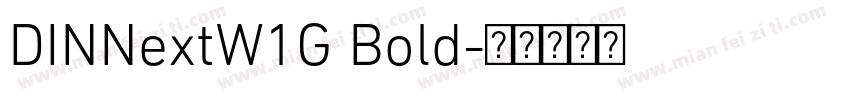 DINNextW1G Bold字体转换